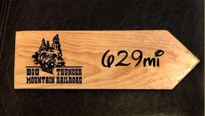 Your Miles to Big Thunder Personalized Sign