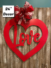 Load image into Gallery viewer, Valentine&#39;s Love - Large 24&quot; Wall/Door Decor

