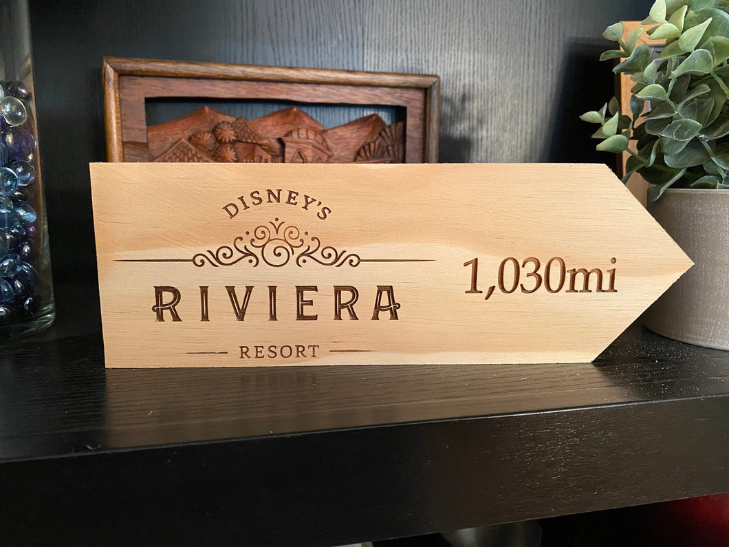 Your Miles to Disney's Riviera Resort Personalized Sign