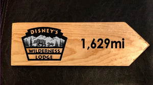 Your Miles to Wilderness Lodge Personalized Sign