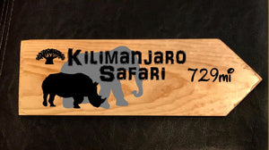 Your Miles to Kilimanjaro Safari Personalized Sign