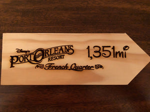 Your Miles to Disney's Port Orleans French Quarter Personalized Sign