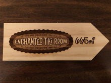 Load image into Gallery viewer, Your Miles to The Enchanted Tiki Room Personalized Sign
