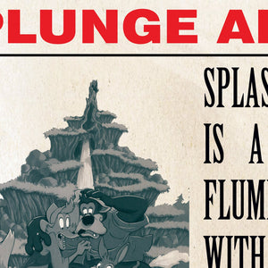 Splash Mountain - Frontierland Attraction Poster