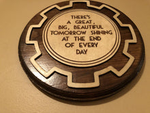 Load image into Gallery viewer, Great Big Beautiful Tomorrow - Premium Wooden Plaque
