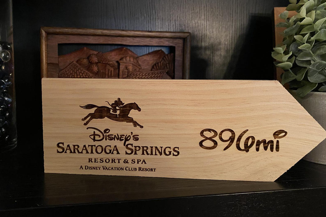 Your Miles to Disney's Saratoga Springs Personalized Sign