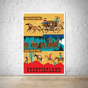 Frontierland - Stage Coach, Mine Train & Mule Pack - Vintage Disneyland Poster