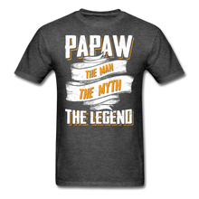 Load image into Gallery viewer, Papaw the Legend T-Shirt - heather black
