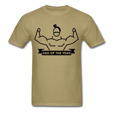 Load image into Gallery viewer, Dad of the Year T-Shirt - khaki

