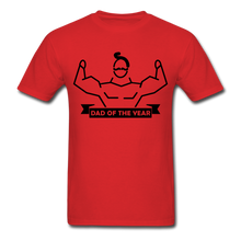 Load image into Gallery viewer, Dad of the Year T-Shirt - red
