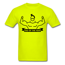 Load image into Gallery viewer, Dad of the Year T-Shirt - safety green
